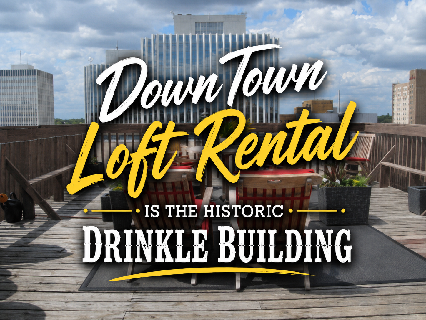 Down Town Loft Rental in Historic Drinkle 3
